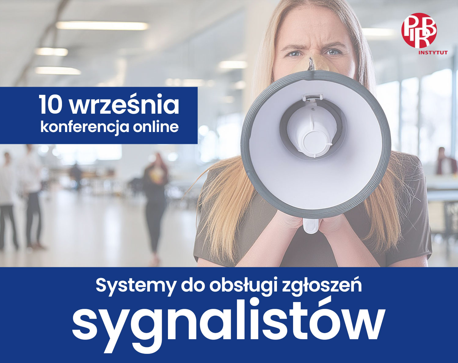 Konferencja online „Systemy do obsługi zgłoszeń sygnalistów”